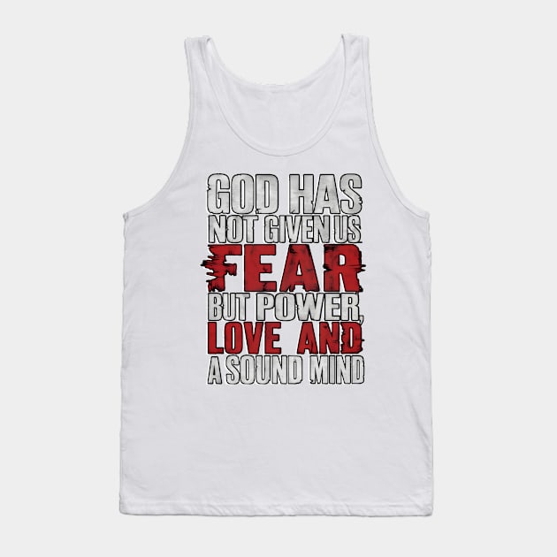 Power, Love, Sound Mind Scripture Tee Tank Top by Reformed Fire